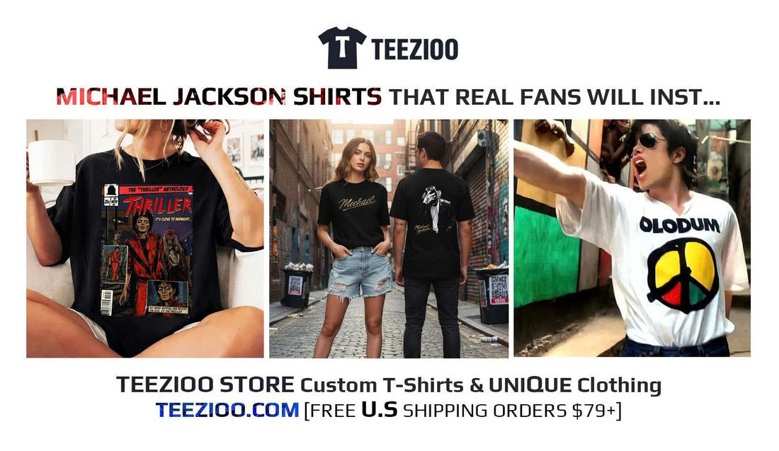 MICHAEL JACKSON SHIRTS THAT REAL FANS WILL INSTANTLY RECOGNIZE 🕺✨