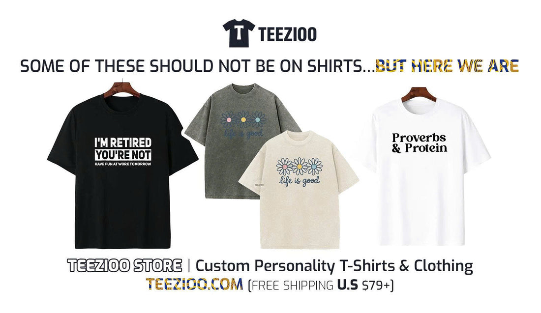 SOME OF THESE SHOULD NOT BE ON SHIRTS… BUT HERE WE ARE