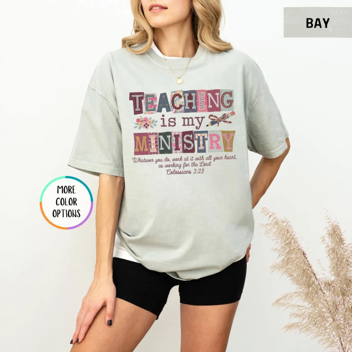 Comfort Colors Teaching Is My Ministry T-Shirt – Christian Teacher Faith Graphic Tee, Inspirational Educator Shirt