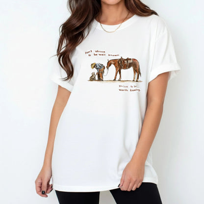 Comfort Colors Strive To Be Worth Knowing T-Shirt – Inspirational Quote Graphic Tee, Minimalist Motivational Shirt