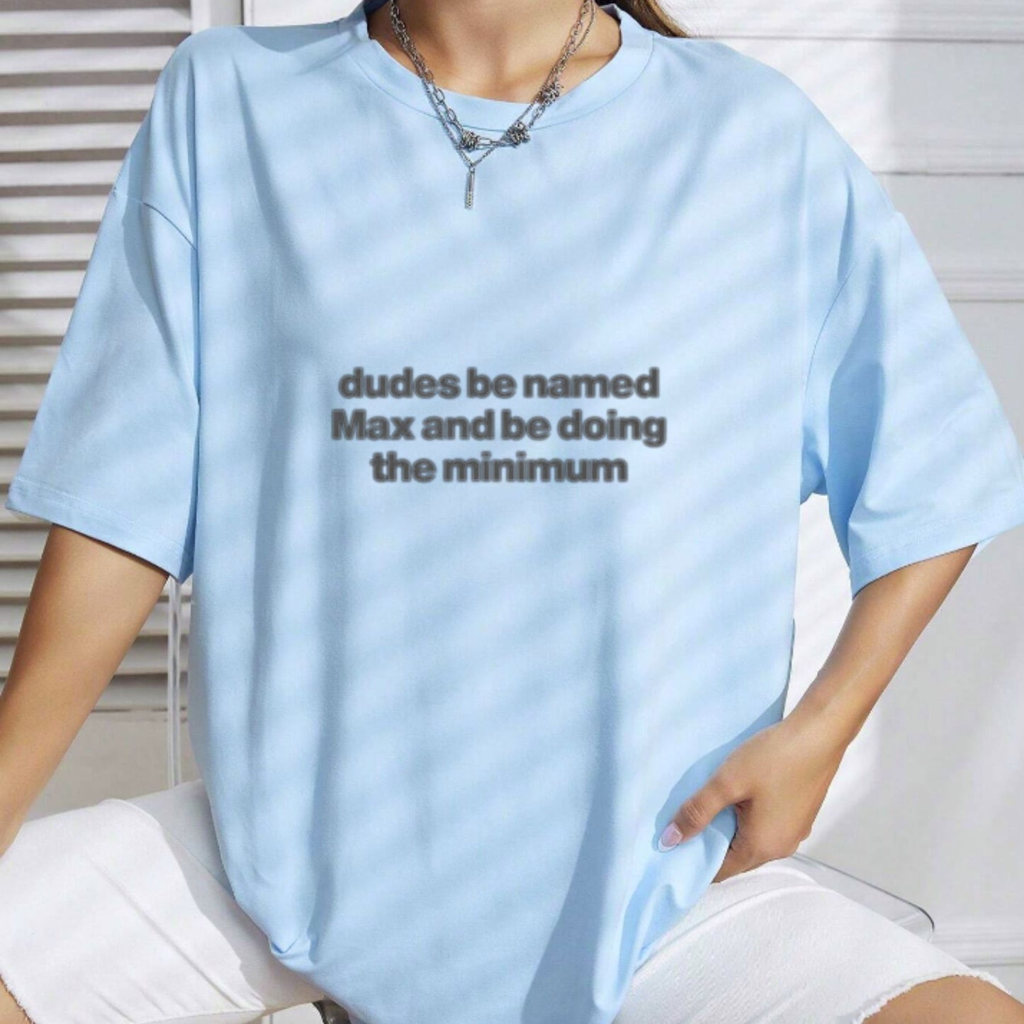 "Dudes Named Max Doing The Minimum" T-Shirt – Funny Sarcastic Pun Graphic Tee, Unisex Cotton Shirt