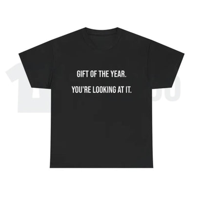 Gift Of The Year Graphic T-Shirt – Funny Father's Day Family Tee, Humorous Everyday Urban Streetwear Shirt for Men