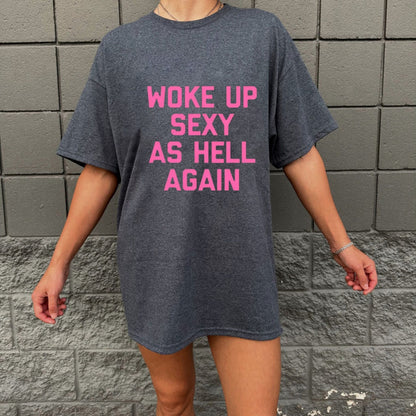 "Woke Up As Hell" Funny Sarcastic Morning Mood T-Shirt – Urban Streetwear Aesthetic Graphic Top for Coffee Lovers & Late Sleepers