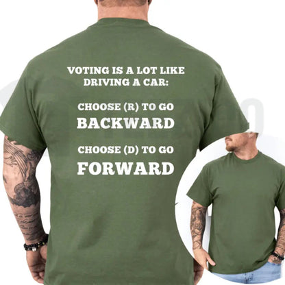 Voting Is Like Driving A Car T-Shirt