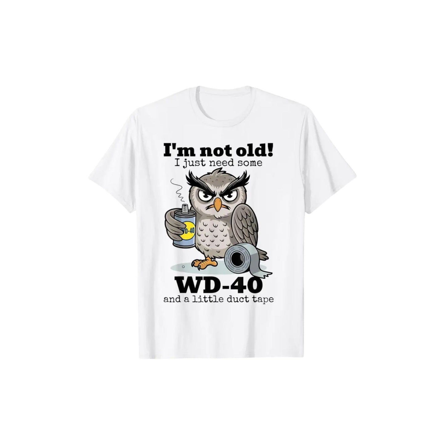 "I'm Not Old I Just Need Some Owl" Funny T-Shirt – Witty Bird Lover Tee, Cute Owl Graphic Shirt for Men & Women