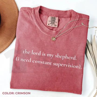 The Lord Is My Shepherd Comfort Colors Shirt – Funny Christian Supervision Graphic Tee, Cute Retro Faith Shirt
