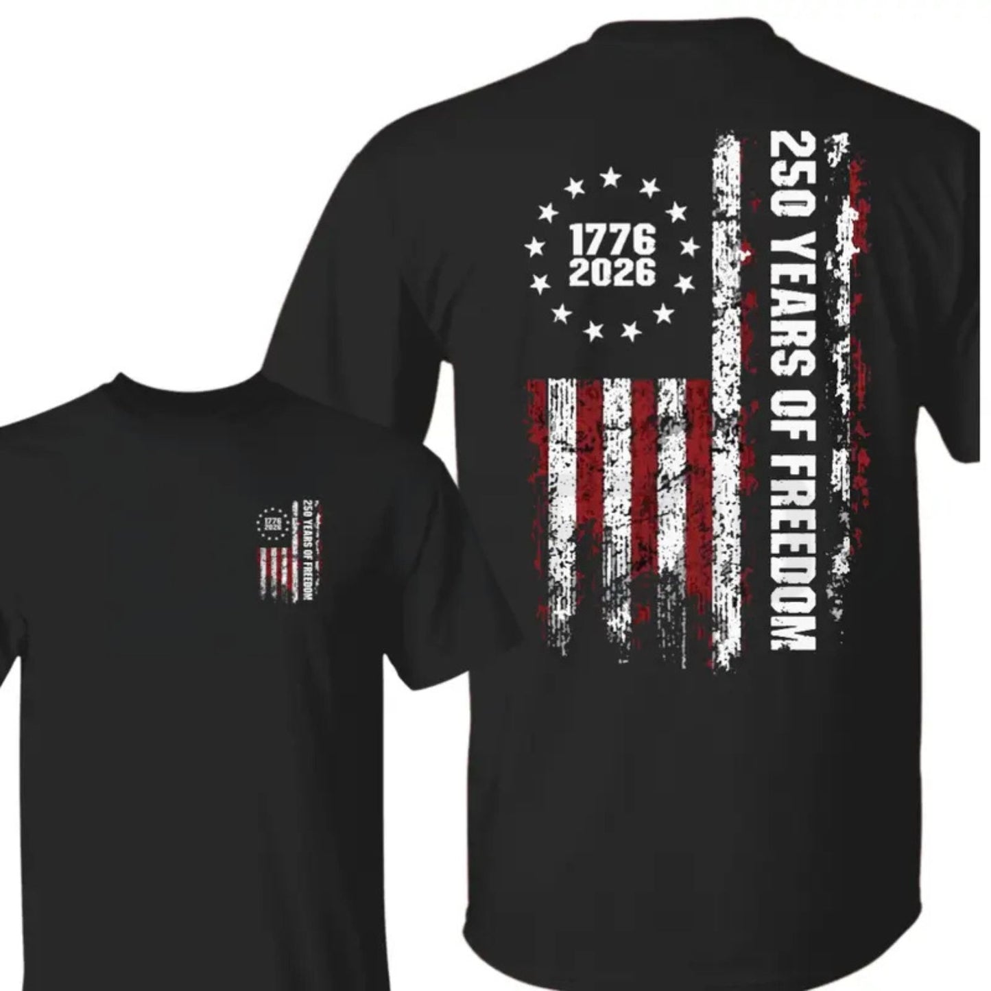 Double-Sided USA 250th Anniversary T-Shirt – Vintage 1776-2026 Patriotic Flag Tee, Semiquincentennial Milestone Graphic Shirt