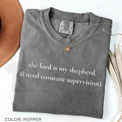 The Lord Is My Shepherd Comfort Colors Shirt – Funny Christian Supervision Graphic Tee, Cute Retro Faith Shirt