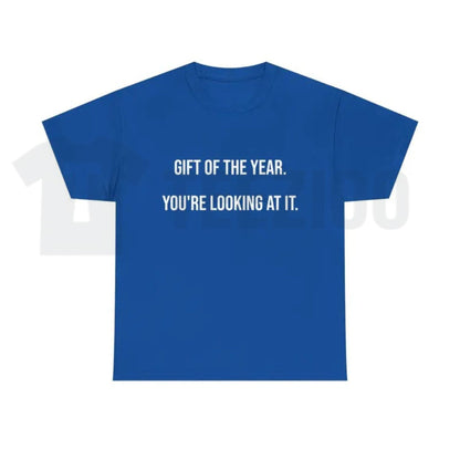 Gift Of The Year Graphic T-Shirt – Funny Father's Day Family Tee, Humorous Everyday Urban Streetwear Shirt for Men