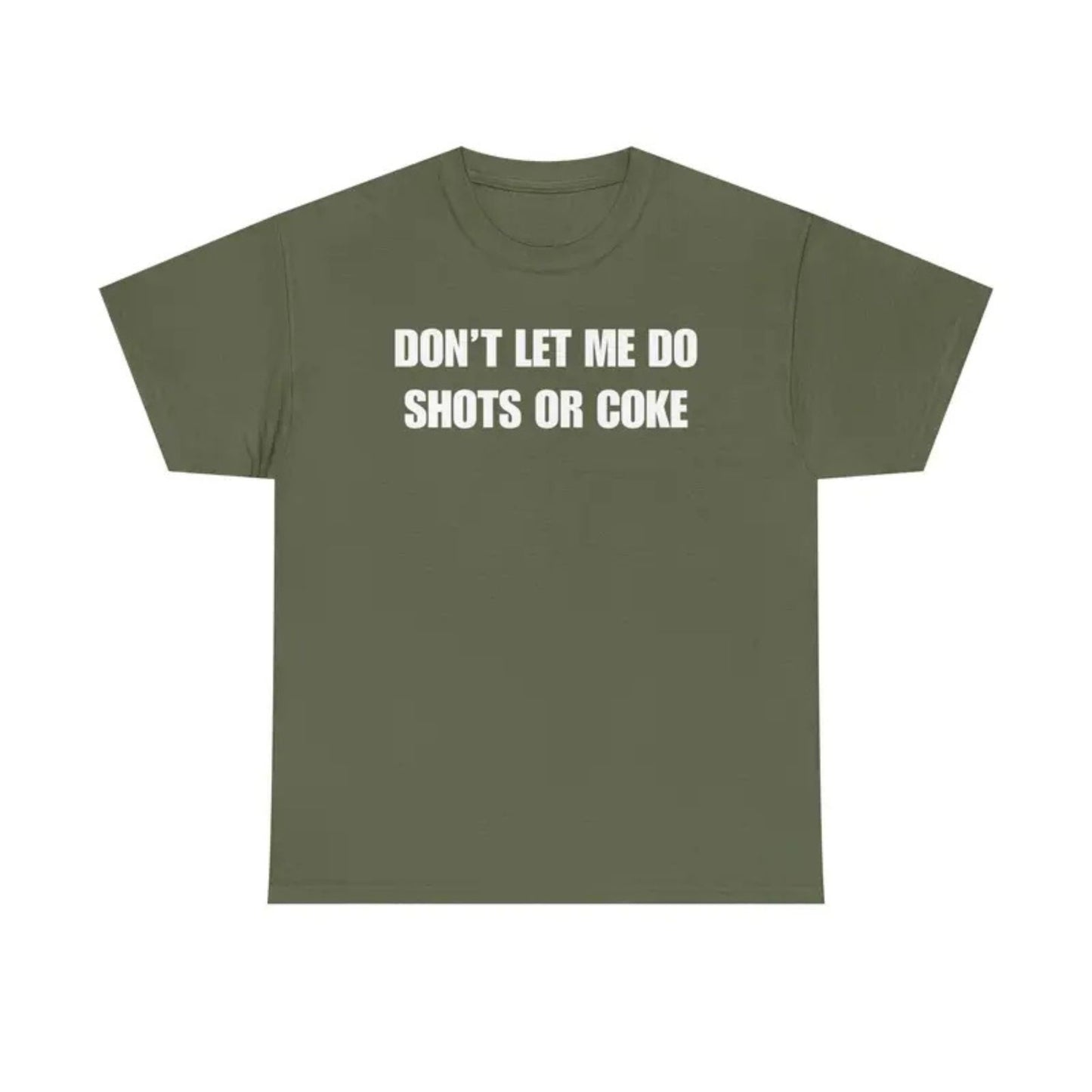"Don't Let Me" Funny Drinking T-Shirt – Sarcastic Party Graphic Tee, Unisex Cotton Humor Shirt