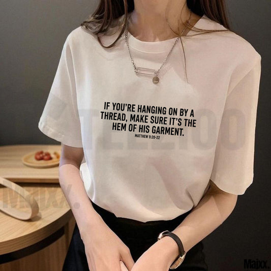 Hem of His Garment T-Shirt – Matthew 9 Scripture Tee - Teezioo