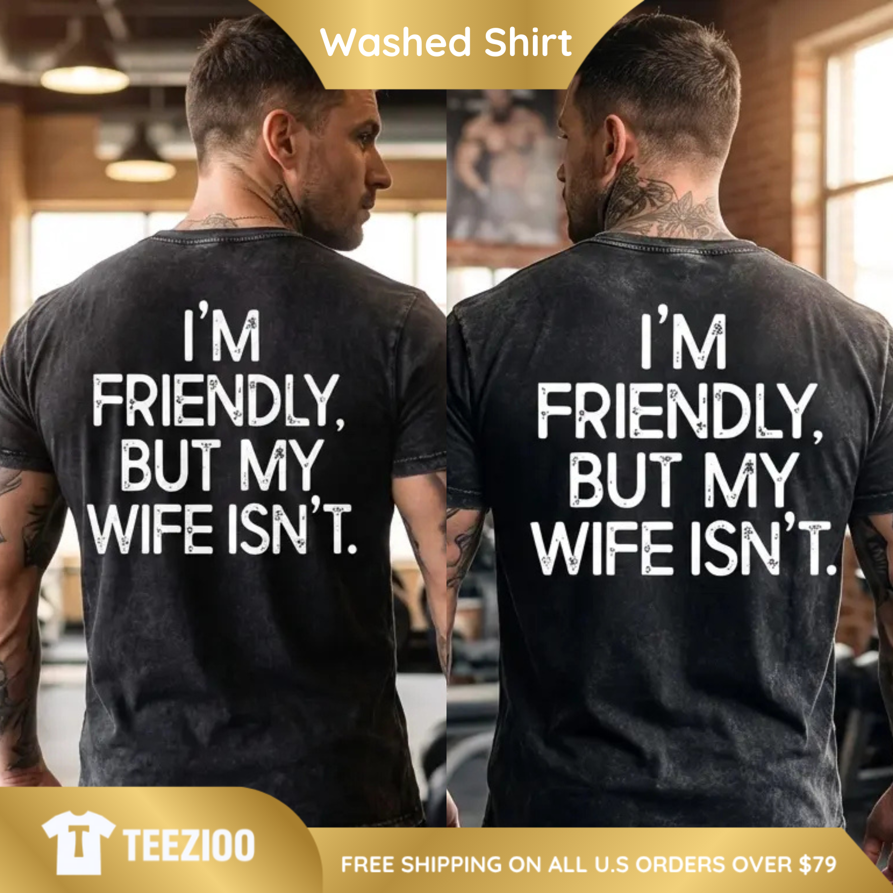 I'm Friendly But My Wife Isn't" Oversized Tee - Teezioo