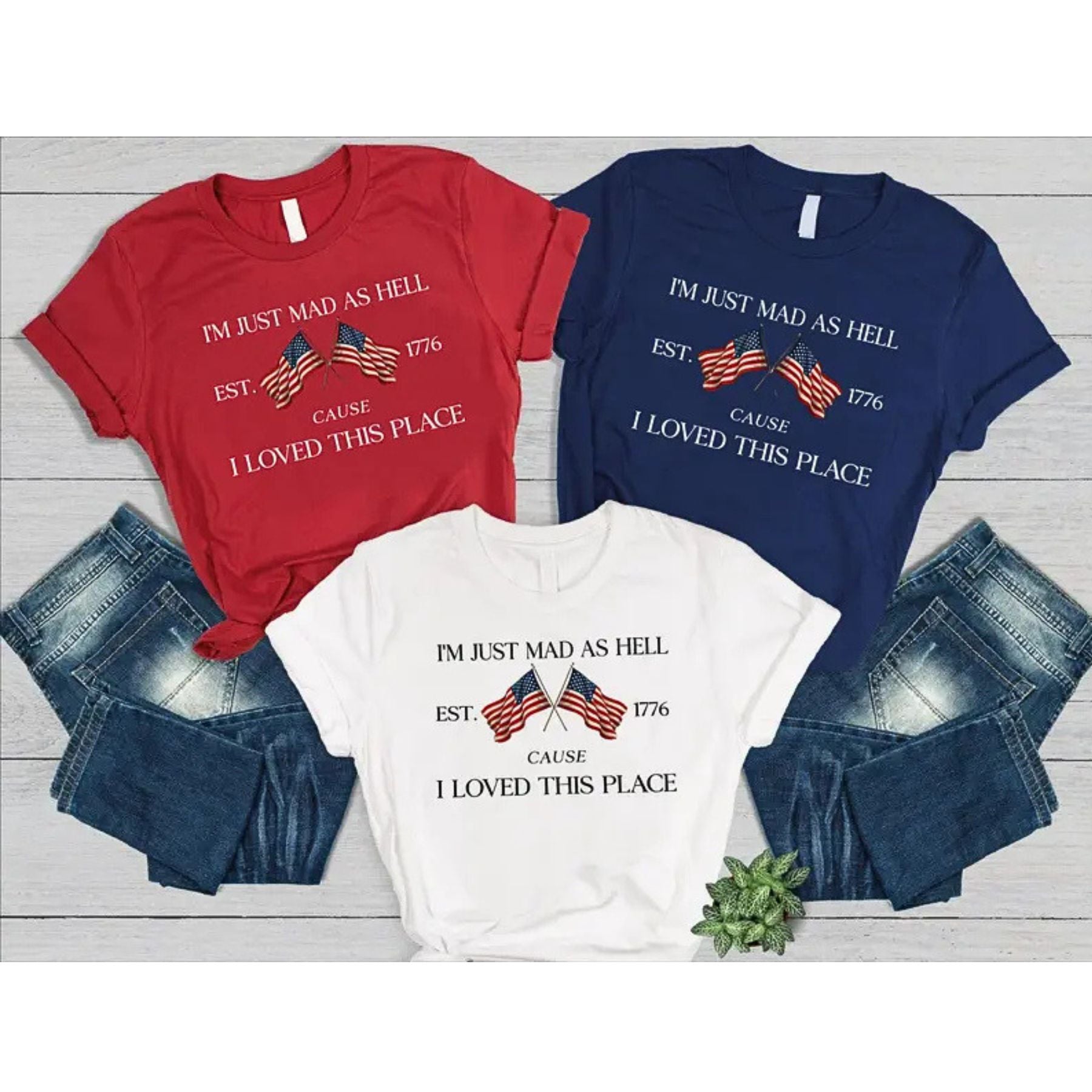 "I'm Just Mad Cuz I Loved This Place" 1776–2026 T-Shirt – Funny Patriotic 250th Anniversary Graphic Tee, Unisex Cotton Shirt - Teezioo