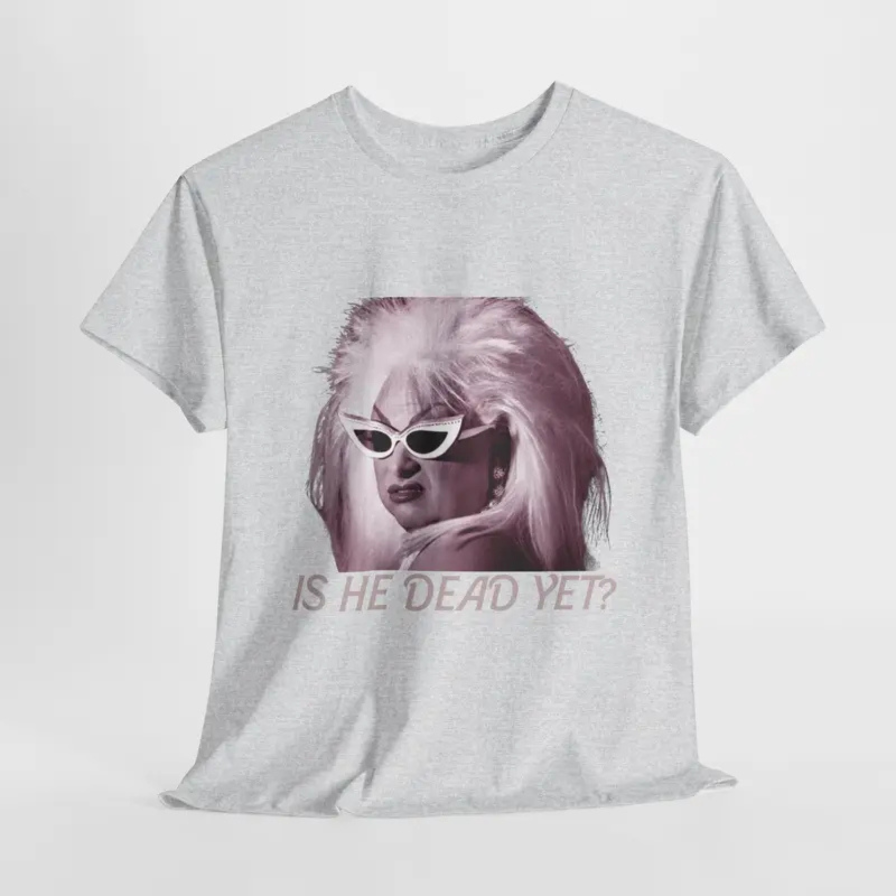 "Is He Dead Yet?" Minimalist T-Shirt - Teezioo