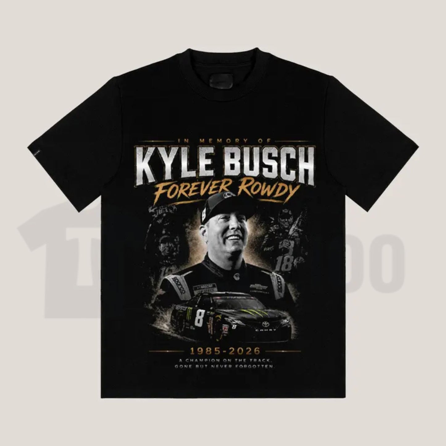 Kyle Busch Forever Rowdy T-Shirt – Vintage NASCAR Racing Fan Graphic Tee, Motorsport Streetwear Shirt - Teezioo