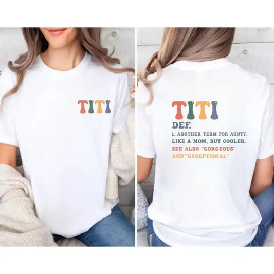 "The Best Titis Are Promoted From Sisters" Cute Auntie Announcement T-Shirt – Funny Hispanic Aunt Reveal Graphic Top, New Auntie Gift Tee - Teezioo