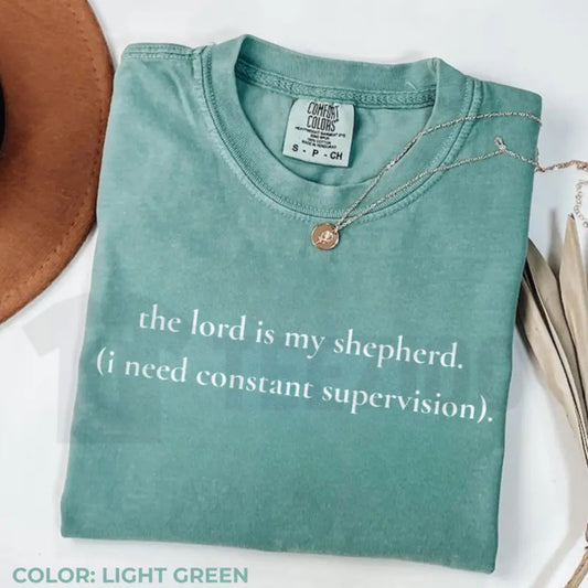 The Lord Is My Shepherd Comfort Colors Shirt – Funny Christian Supervision Graphic Tee, Cute Retro Faith Shirt - Teezioo